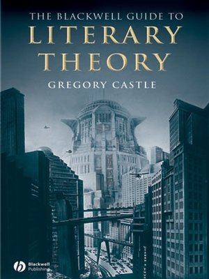 The Blackwell Guide to Literary Theory - ebook